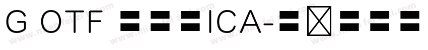 G OTF 教科書ICA字体转换